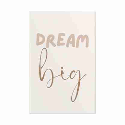 Dream Big Wall Art | Elegant Calligraphy Poster - Image 6
