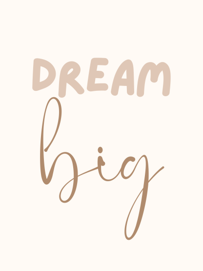 Dream Big Wall Art | Elegant Calligraphy Poster - Image 2