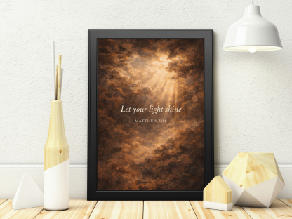 Rolled Poster – “Let Your Light Shine” Matthew 5:16 Christian Wall Art