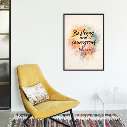 Be Strong and Courageous Joshua 1:9 Inspirational Christian Rolled Poster - Image 4