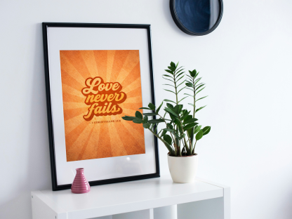 Love Never Fails Christian Rolled Poster – 1 Corinthians 13:8 - Image 6
