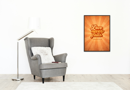 Love Never Fails Christian Rolled Poster – 1 Corinthians 13:8 - Image 9