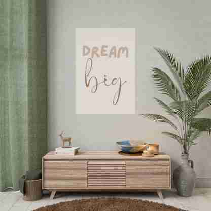 Dream Big Wall Art | Elegant Calligraphy Poster - Image 5